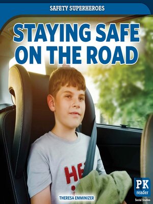 cover image of Staying Safe on the Road